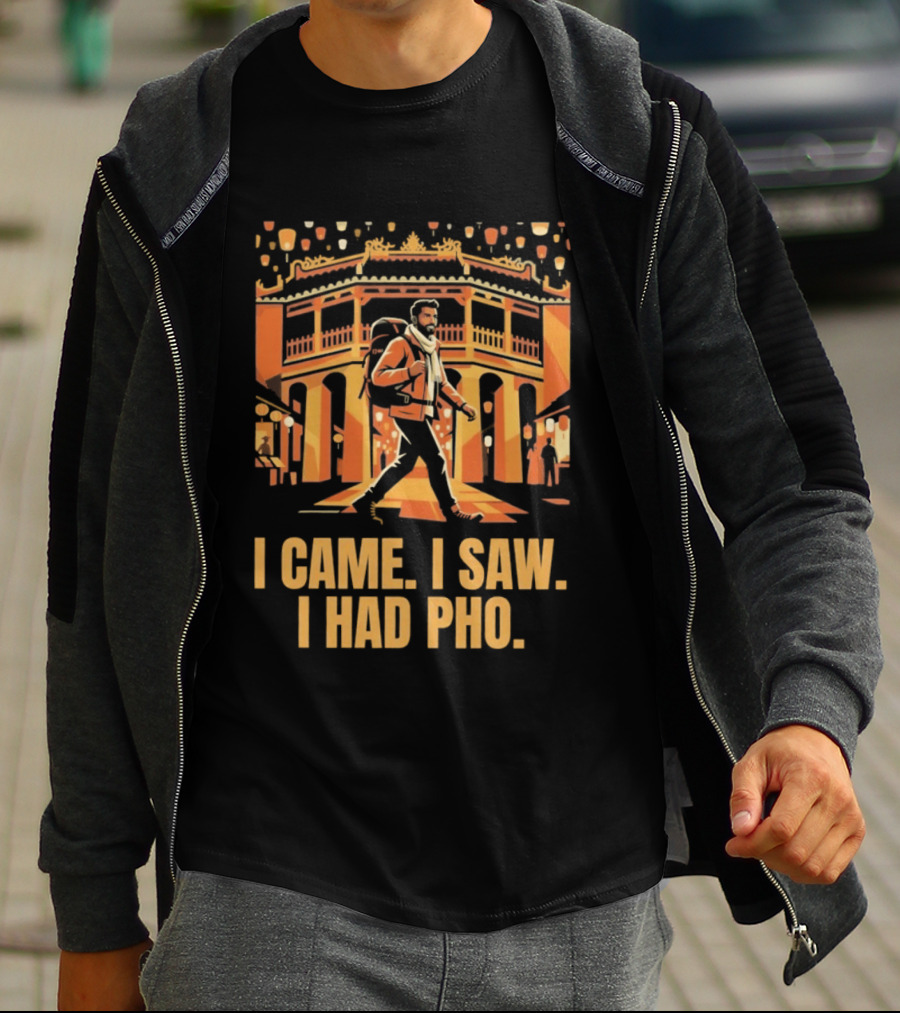 I Came I Saw I Had Pho Vietnam Bridge Scene T-Shirt