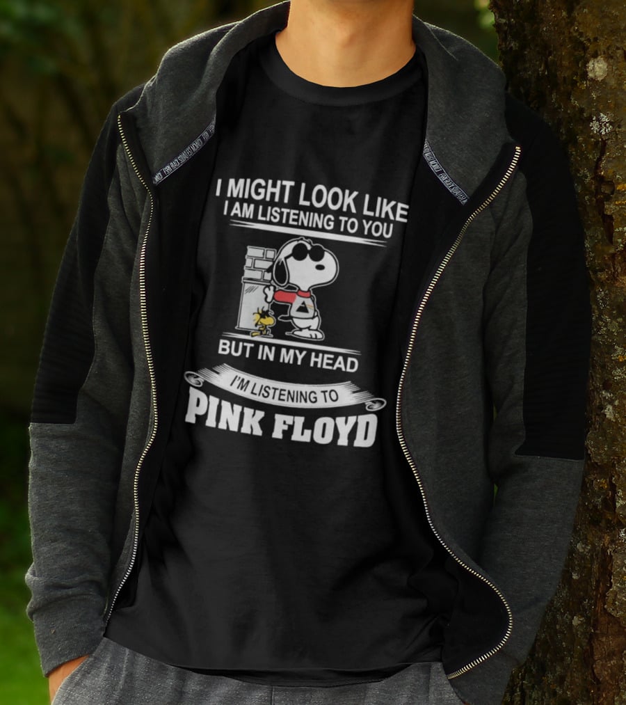 I Might Look Like I Am Listening To You But In My Head I'm Listening To Pink Floyd Snoopy Woodstock T-Shirt