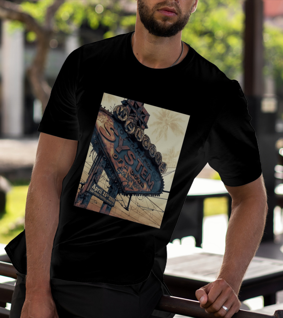System Of A Down Sick New World April 25 2026 Las Vegas Festival Ground Sign T-Shirt