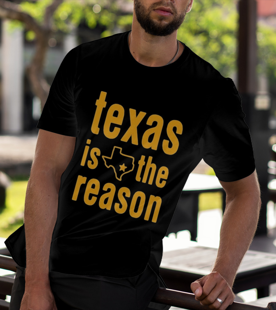 Texas Is The Reason Tour 2026 T-Shirt