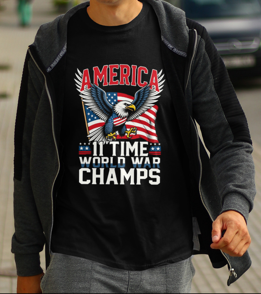 America Bald Eagle Flag 11 Time World War Champs T-Shirt