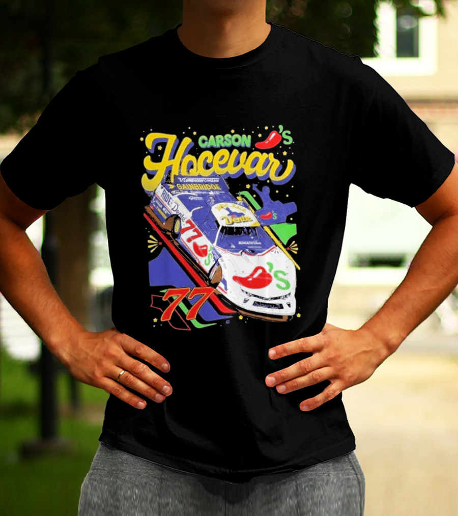 Carson Hocevar 77 Chili's Racecar Gainbridge Venturini Motorsports T-Shirt