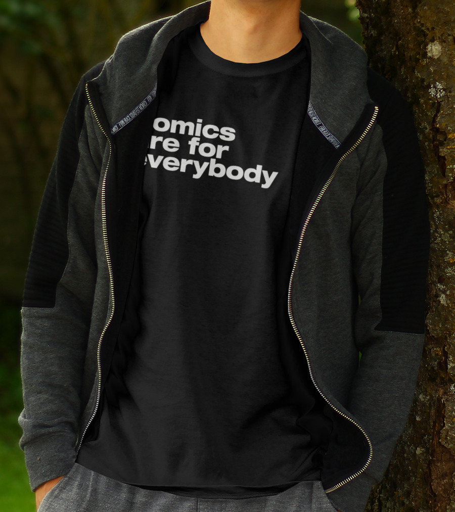 Comics Are For Everybody Inclusive Message T-Shirt