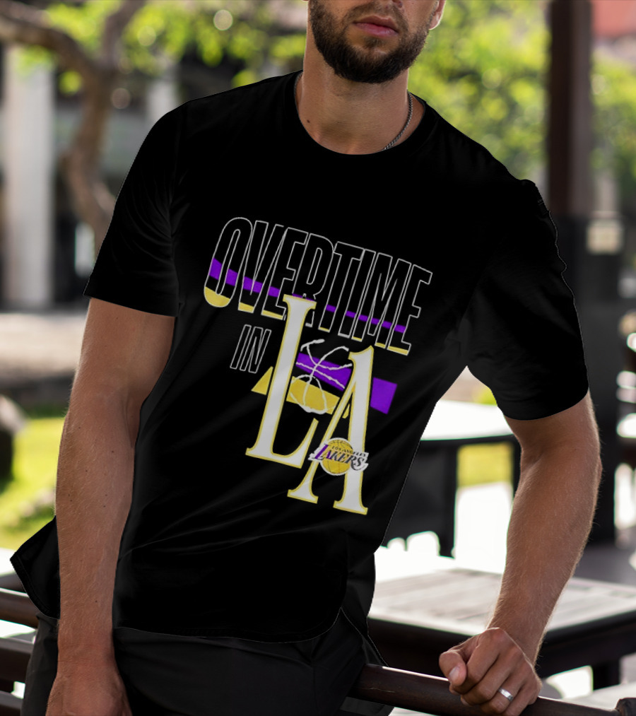 Overtime In LA Lakers Basketball T-Shirt