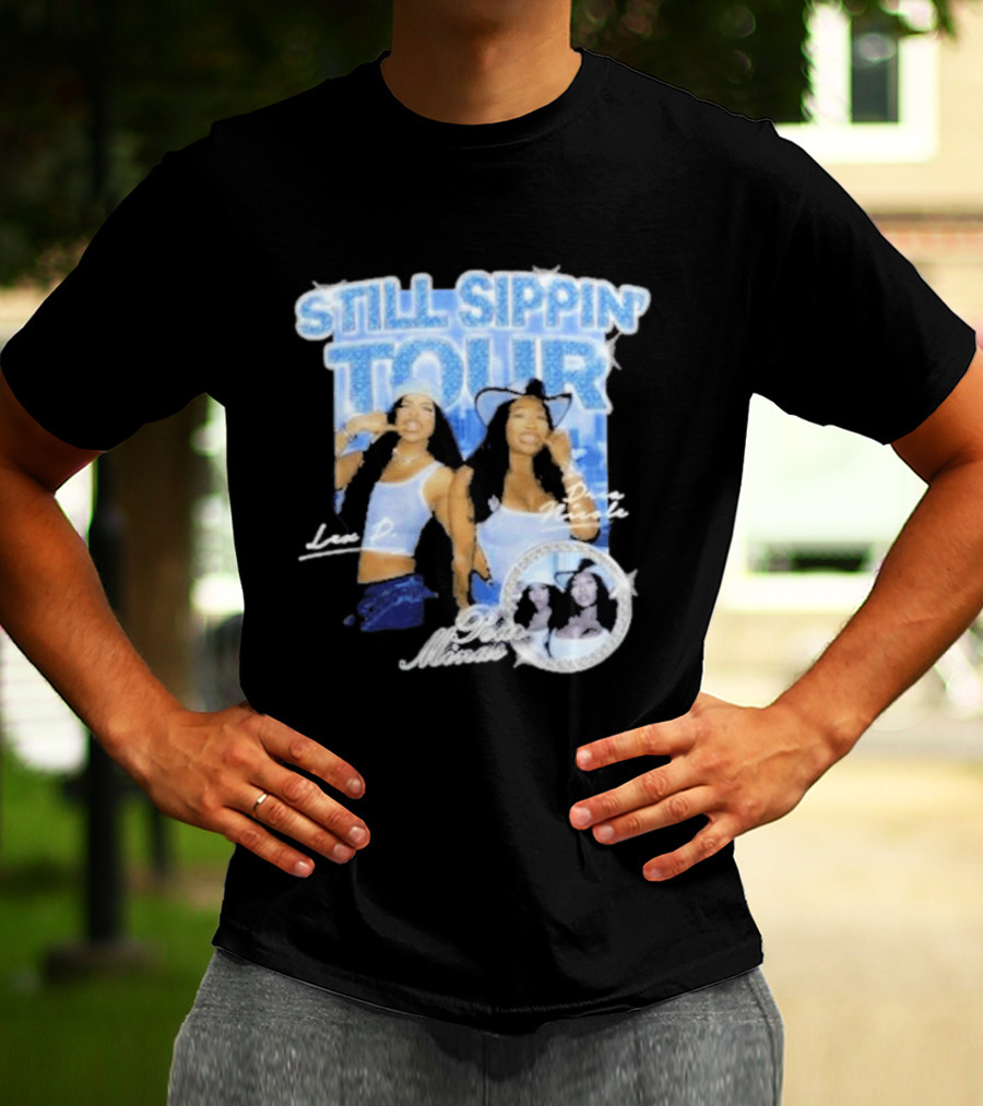 Pour Minds Still Sippin Tour Lex P Drea Nicole T-Shirt