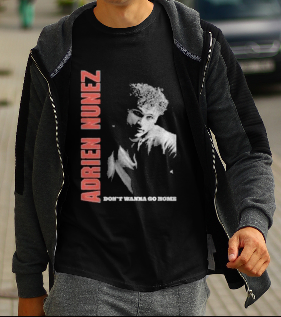 Adrien Nunez Don't Wanna Go Home Tour 2025 Bold Typographic Style Image T-Shirt