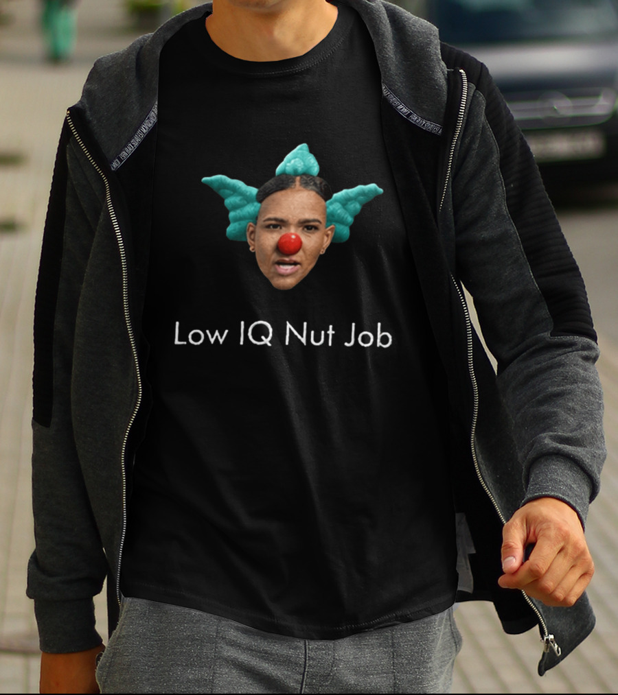 Low IQ Nut Job Clown T-Shirt
