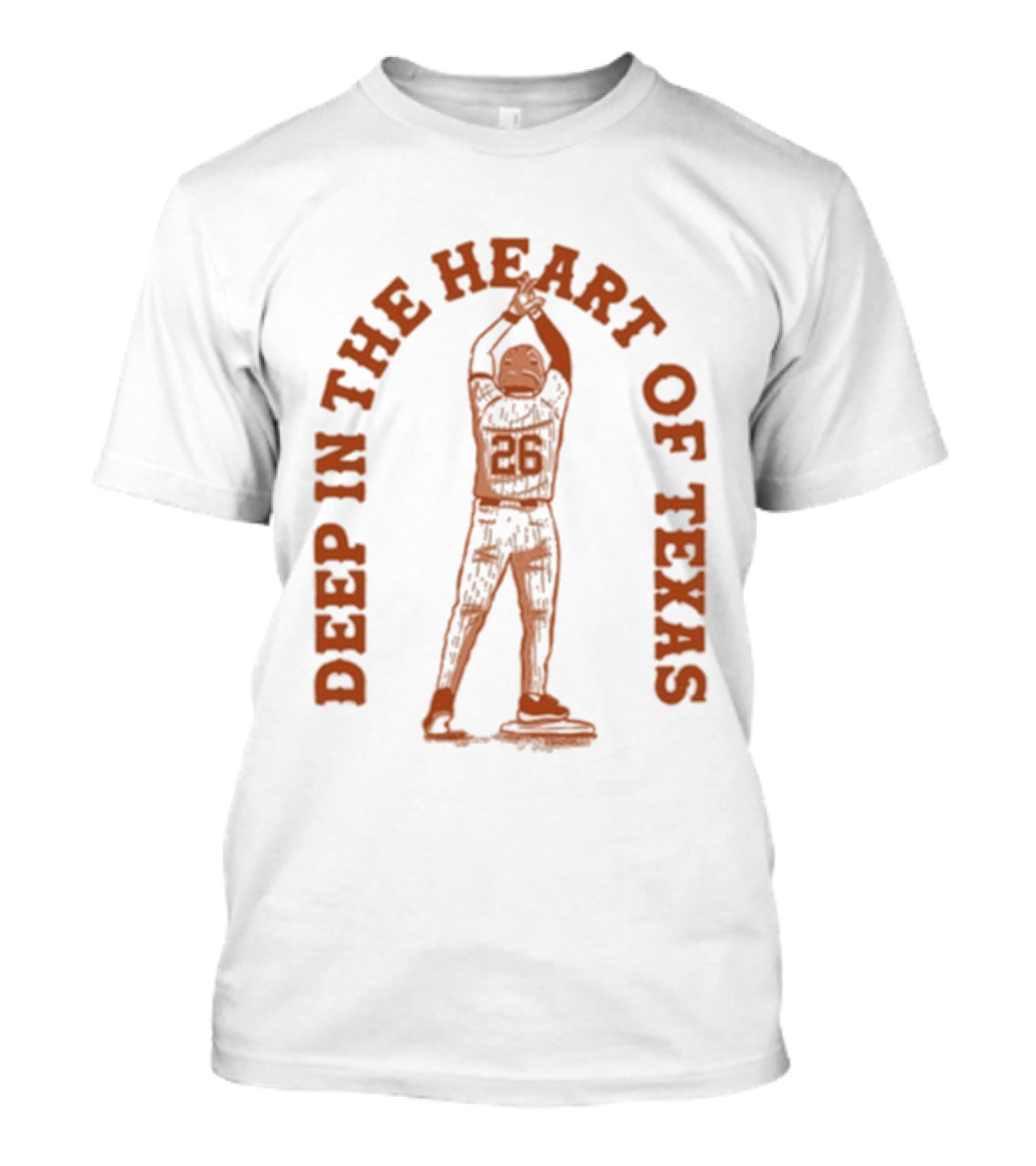 Deep In The Heart Of Texas 25 Baseball Player T-Shirt
