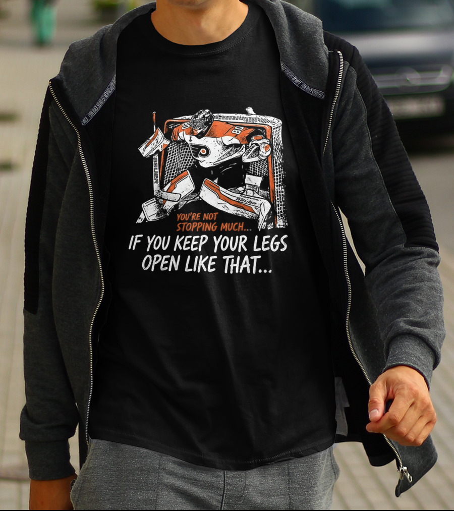 Dan Vladar Philadelphia Flyers NHL Keep Your Legs Open Like That T-Shirt