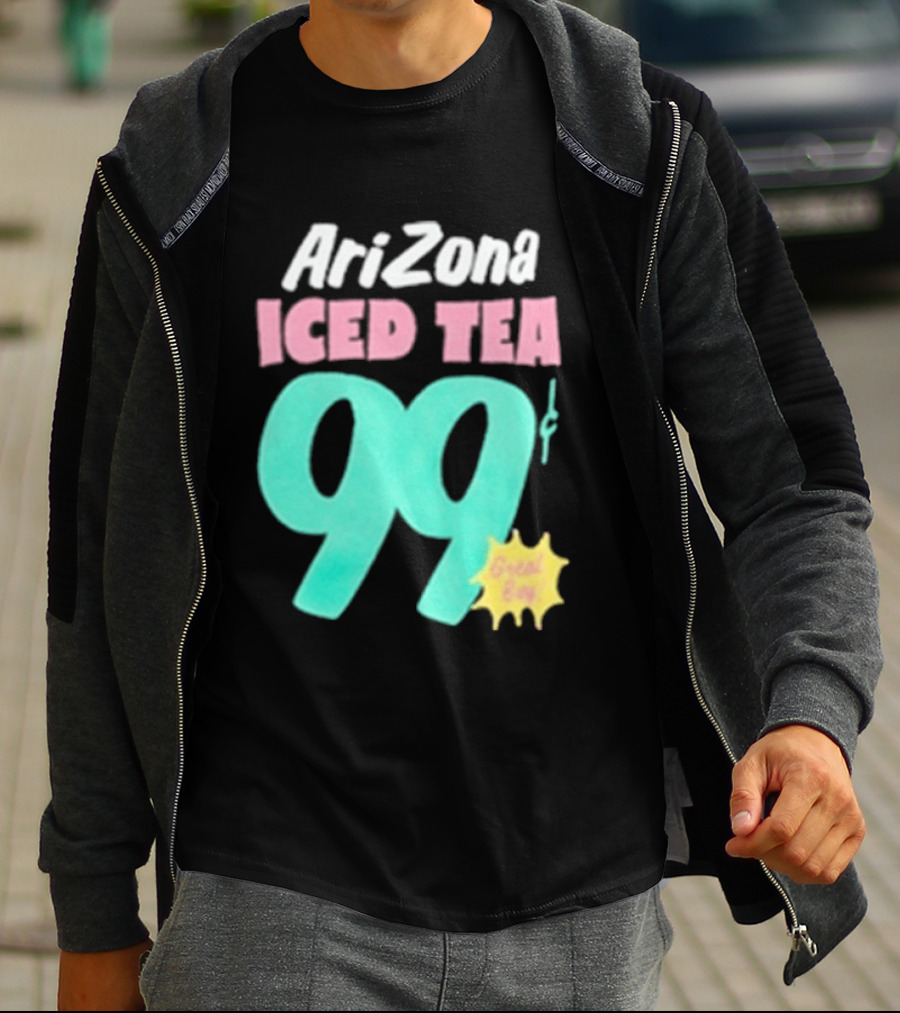 Arizona Iced Tea 99 Cents Great Buy T-Shirt