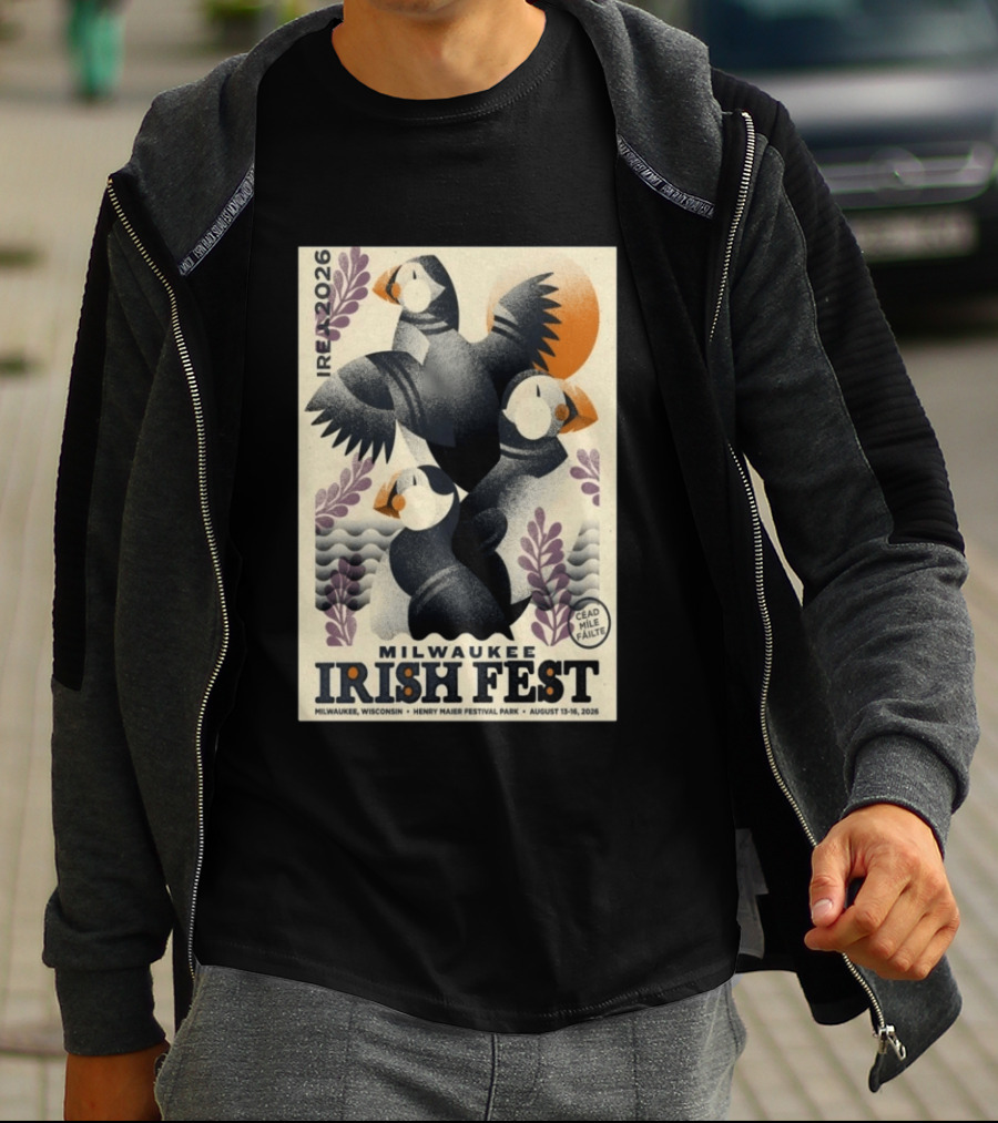 Milwaukee Irish Fest August 13 16 2026 Wisconsin Henry Maier Festival Park Ireland Céad Míle Fáilte Puffins T-Shirt