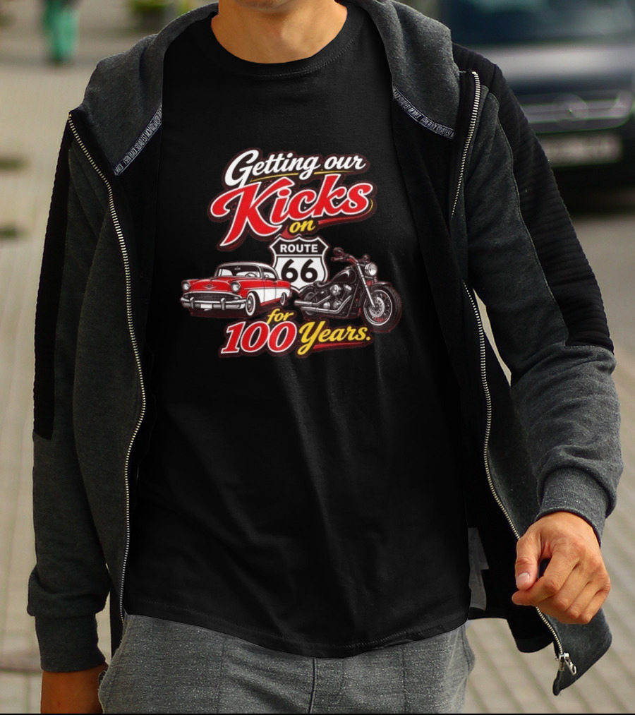 Getting Our Kicks On Route 66 For 100 Years T-Shirt