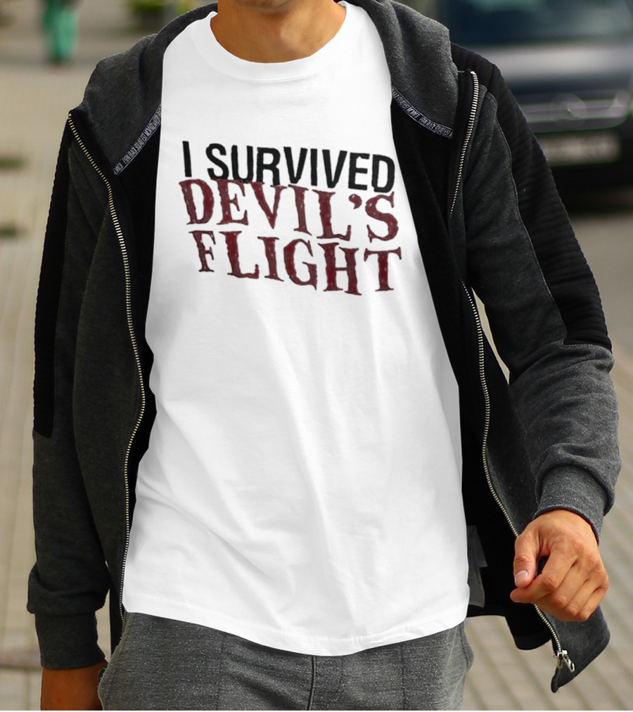 I Survived Devil's Flight Text In Bold Red Horror Font T-Shirt