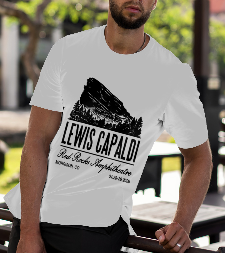 Lewis Capaldi Red Rocks Amphitheatre Morrison CO Apr 28 29 2026 T-Shirt