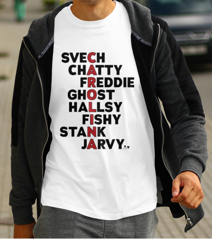 Carolina Hockey Names Svech Chatty Freddie Ghost Hallsy Fishy Stank Jarvy 2026 T-Shirt
