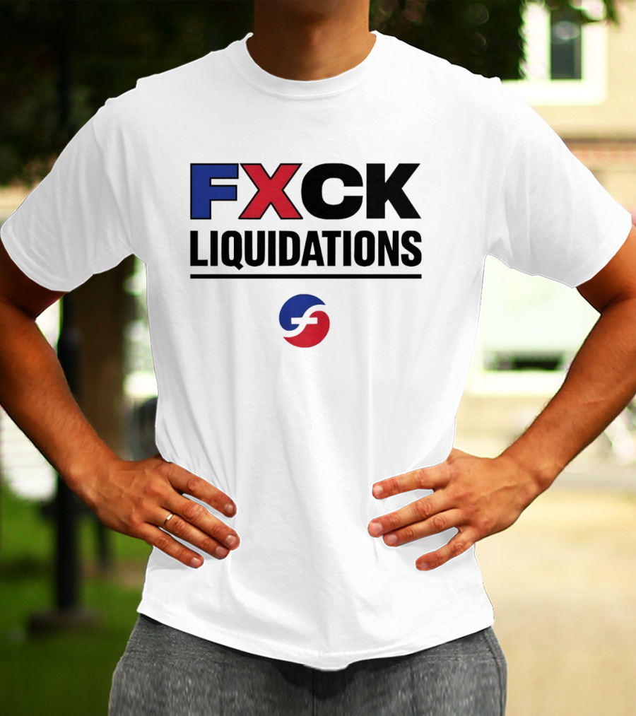 FXCK Liquidations Satirical Statement With Financial Theme Iconic Blue Red T-Shirt