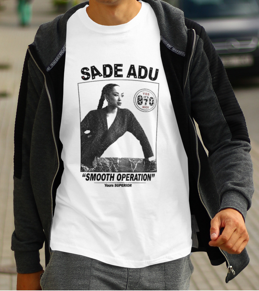 Sade Adu Smooth Operator 1984 Yours Superior T-Shirt