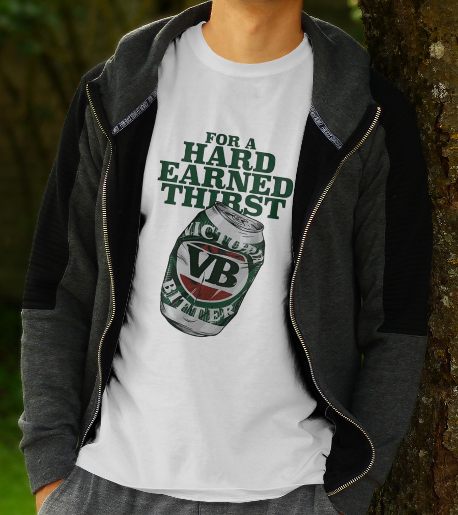 Victoria Bitter VB Can For A Hard Earned Thirst T-Shirt