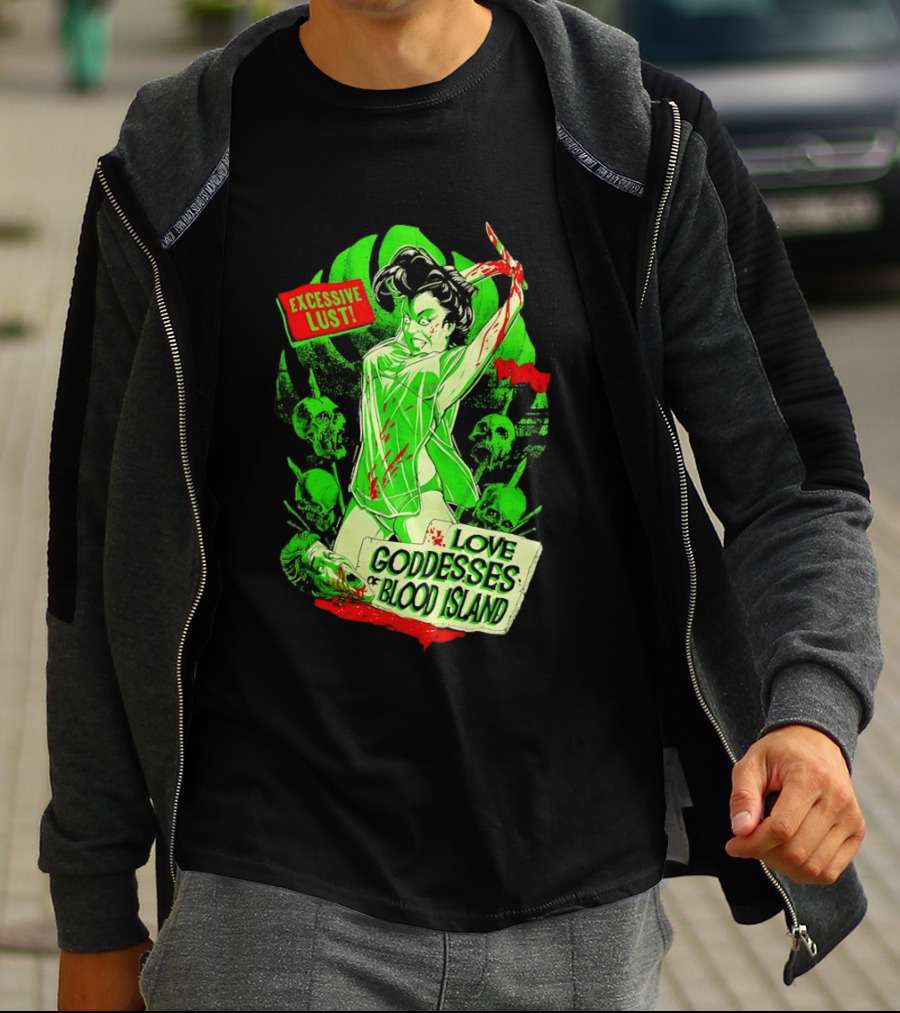 Excessive Lust Love Goddesses Of Blood Island Horror Comic T-Shirt