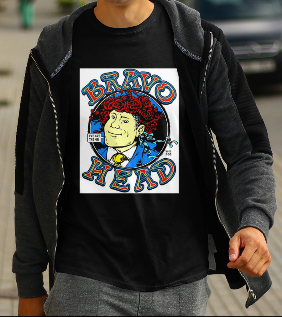 Bravo Head Boss Dog I've Got The 411 Roses T-Shirt
