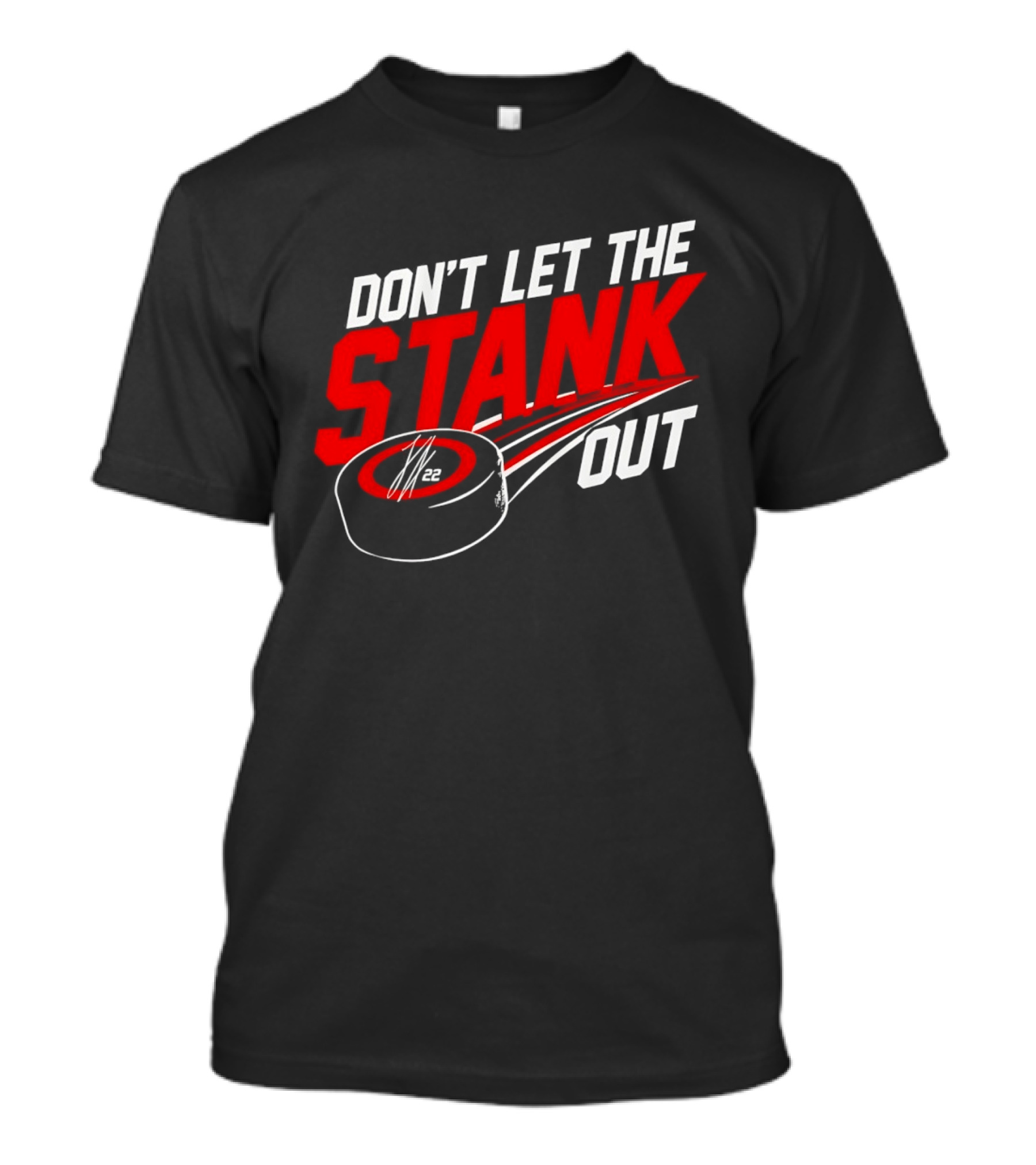 Carolina Hurricanes Don't Let The Stank Out Logan Stankhoven Hockey Phrase T-Shirt