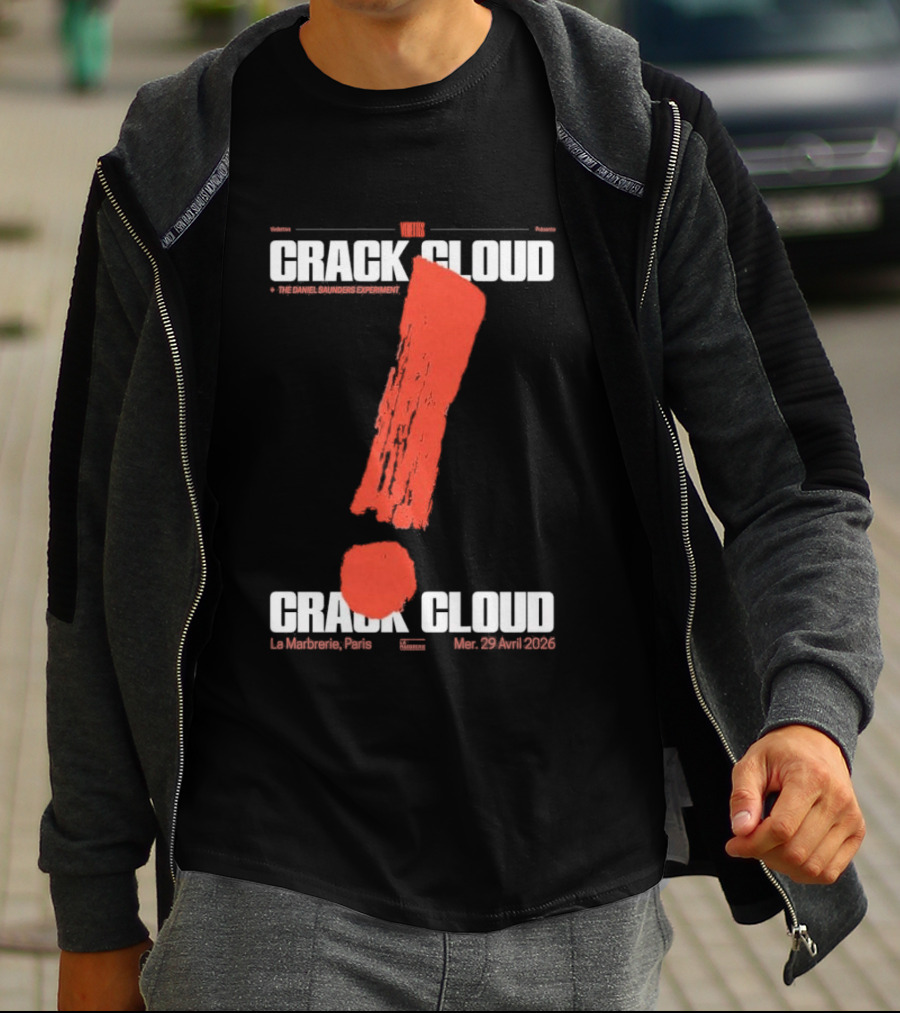 Crack Cloud La Marbrerie Paris 29.04.2026 Exclamation Mark T-Shirt