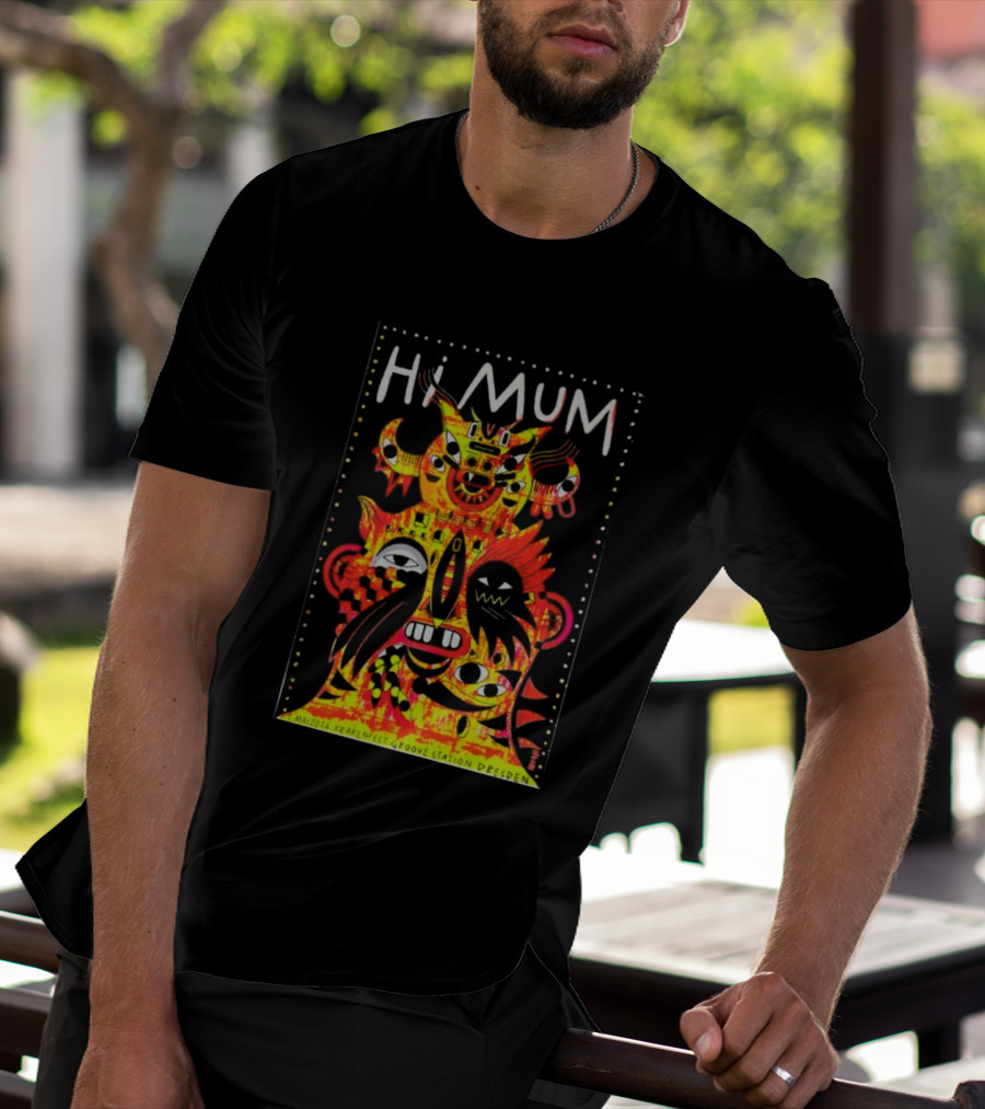 Hi Mum GrooveStation Dresden May 1 2026 Vibrant Abstract Faces T-Shirt
