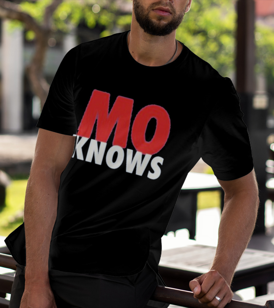 Mo Knows T-Shirt