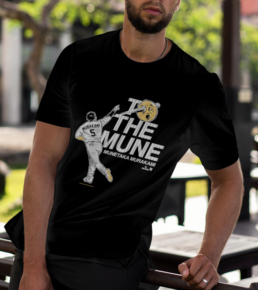Munetaka Murakami To The Mune Baseball Chicago White Sox T-Shirt