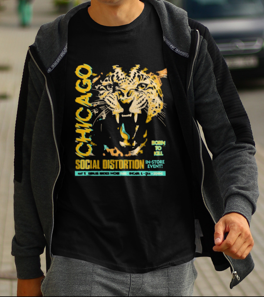 Social Distortion May 12 2025 Chicago IL Born To Kill Tiger T-Shirt