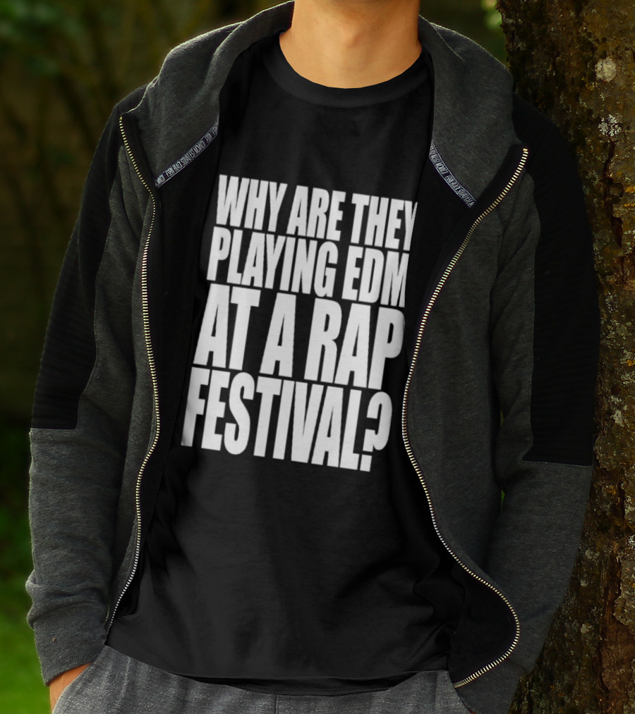 Summer Smash 2026 Festival Why Are They Playing EDM At A Rap Festival Experience T-Shirt