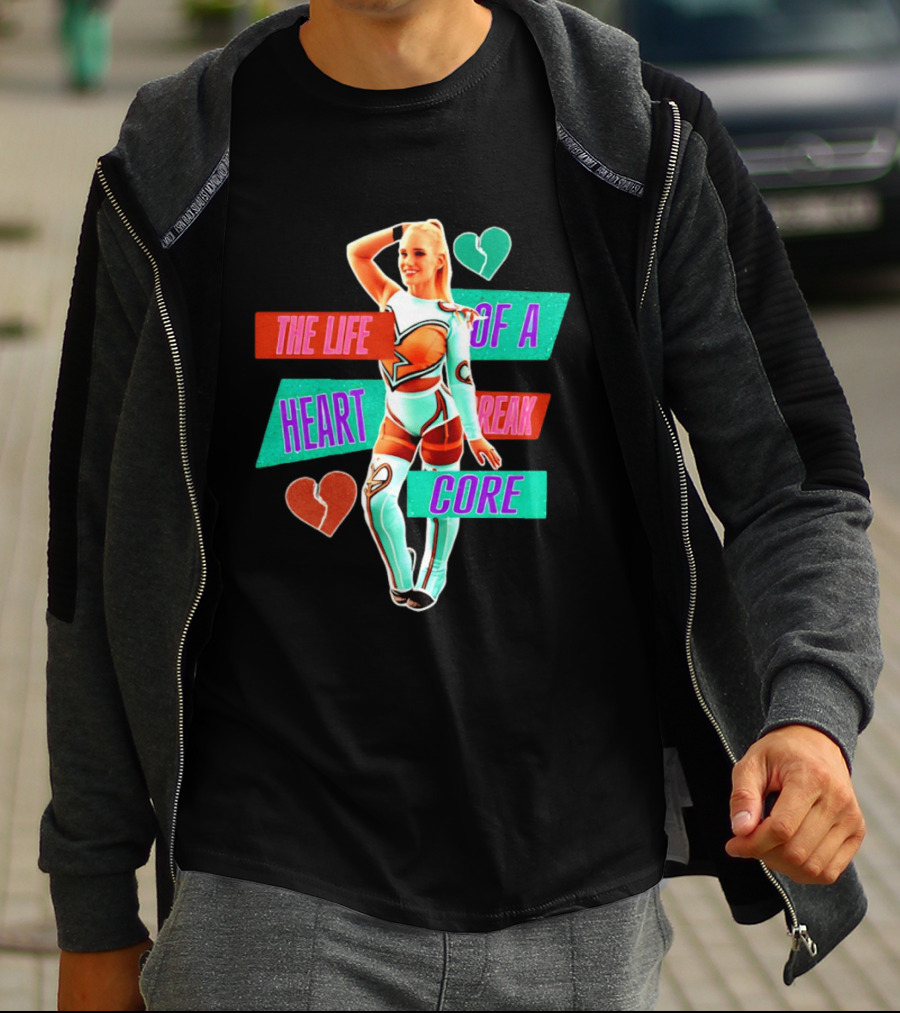 The Life Of A Heartbreak Core Cheerleader Hearts T-Shirt