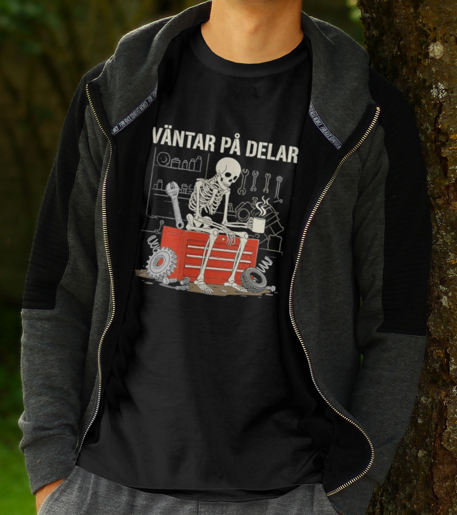 Väntar På Delar Skeleton Mechanic Toolbox Workshop T-Shirt