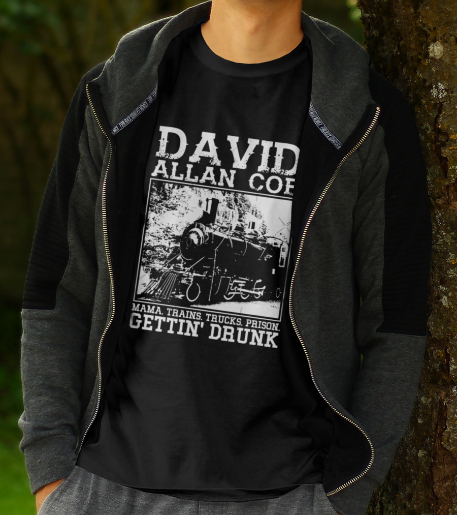 David Allan Coe Mama Train Trucks Prison Gettin Drunk T-Shirt