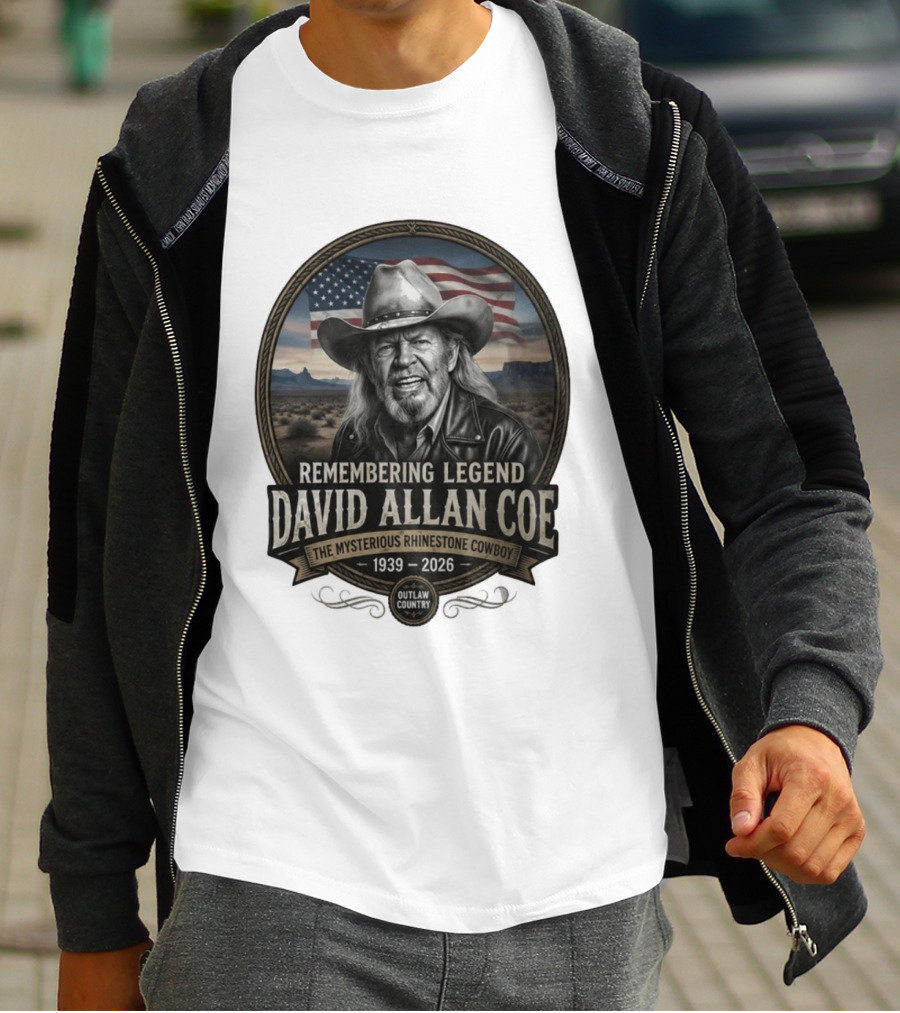 David Allan Coe Remembering Legend The Mysterious Rhinestone Cowboy 1939 2026 Outlaw Country T-Shirt