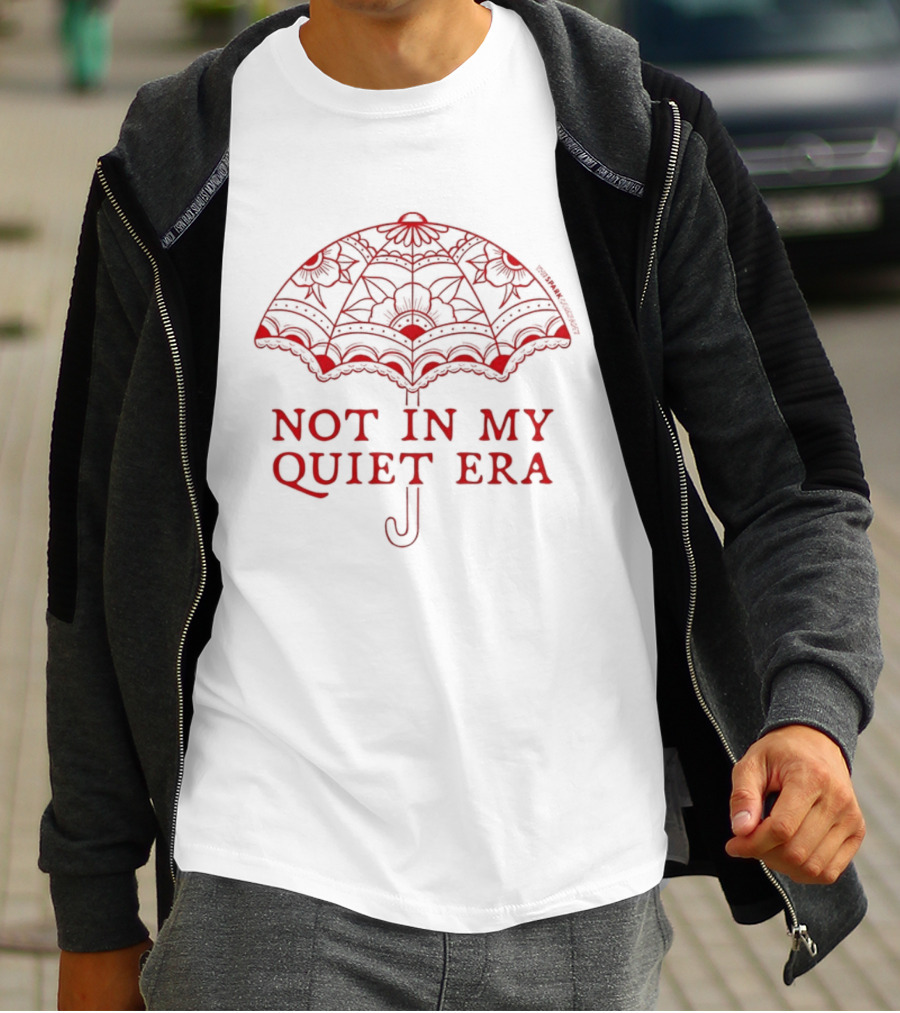 Not In My Quiet Era Red Lace Umbrella T-Shirt
