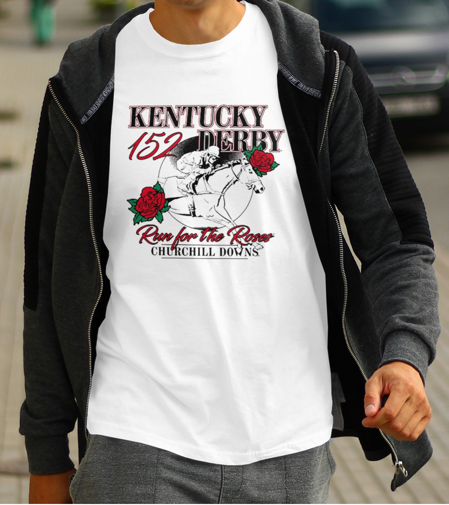 KENTUCKY 152 DERBY Run For The Roses Churchill Downs T-Shirt