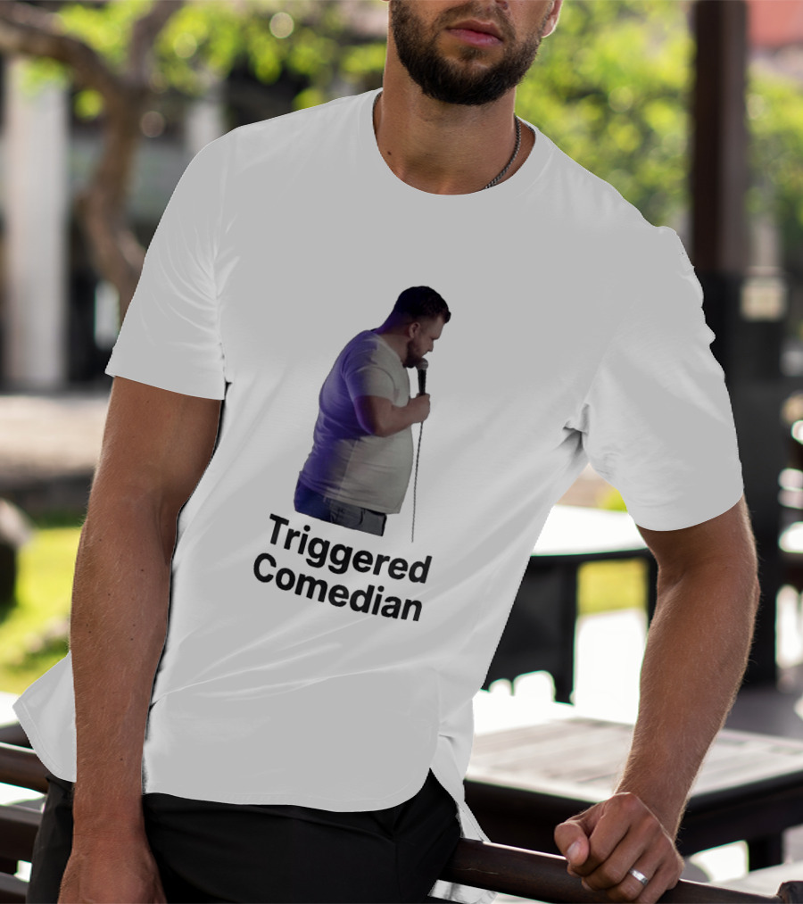 Triggered Comedian Stand Up Microphone Performance T-Shirt