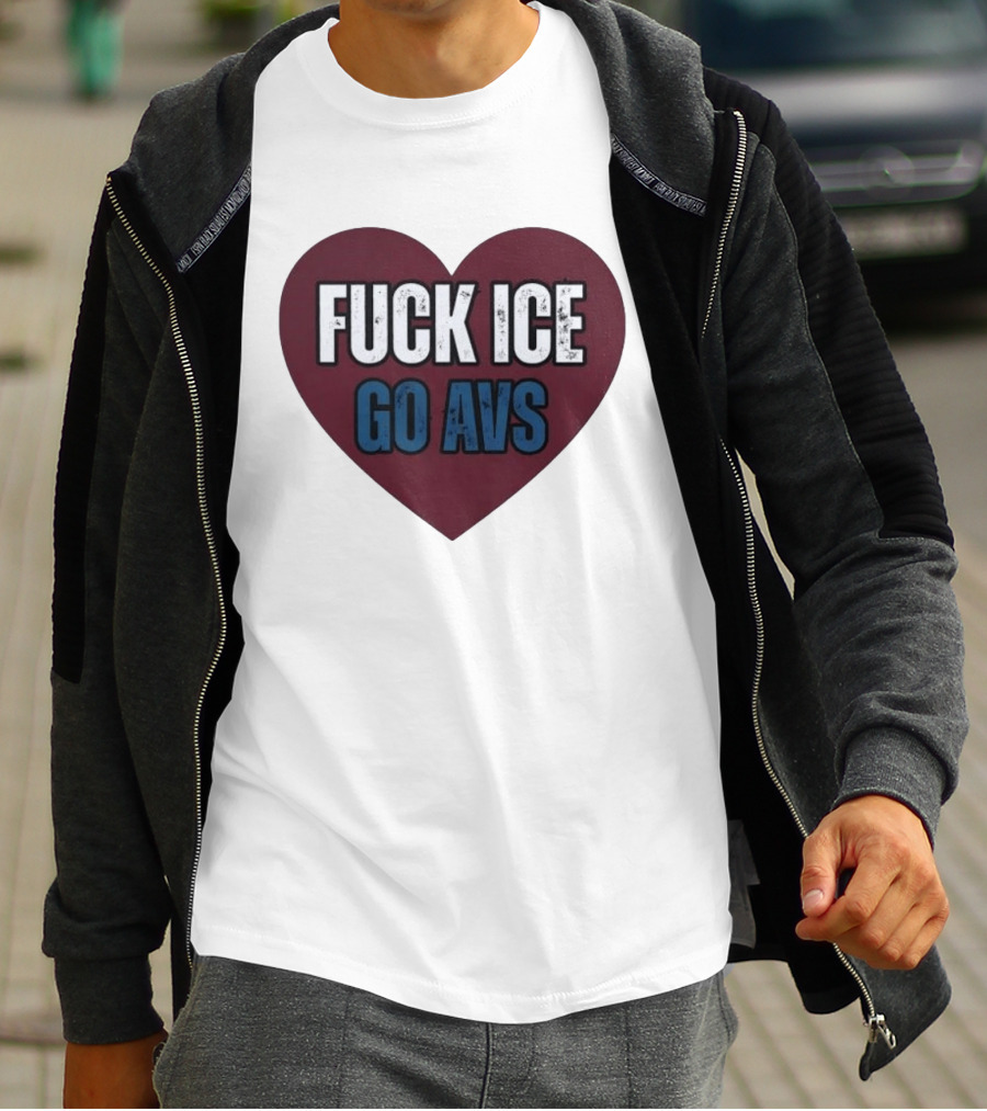 Colorado Avalanche Heart Fuck Ice Go AVS T-Shirt