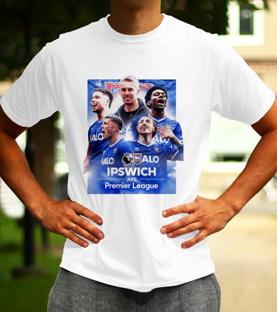 Ipswich Are Premier League HALO Ipswich Town FC T-Shirt