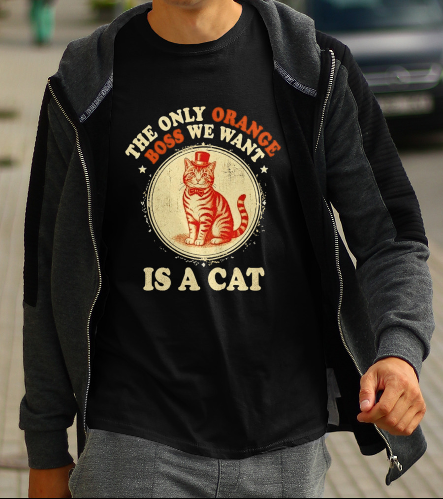 Jimmy Kimmel The Only Orange Boss We Want Is A Cat Top Hat Bow Tie Feline T-Shirt