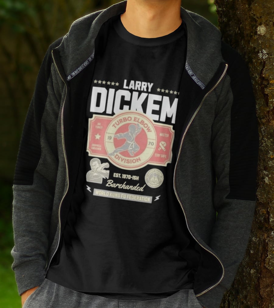 Larry Dickem Turbo Elbow Division World Kung Fu Federation T-Shirt