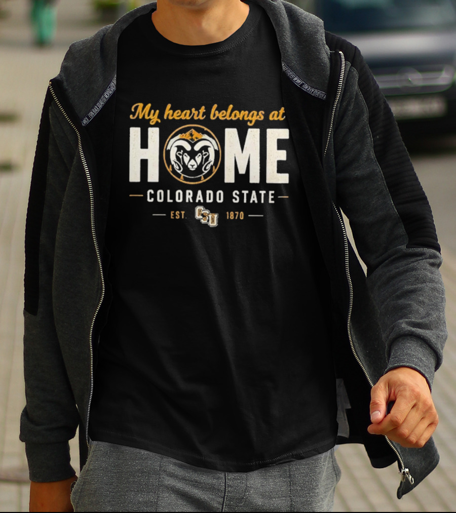 My Heart Belongs At Home Colorado State Rams Est 1870 CSU T-Shirt