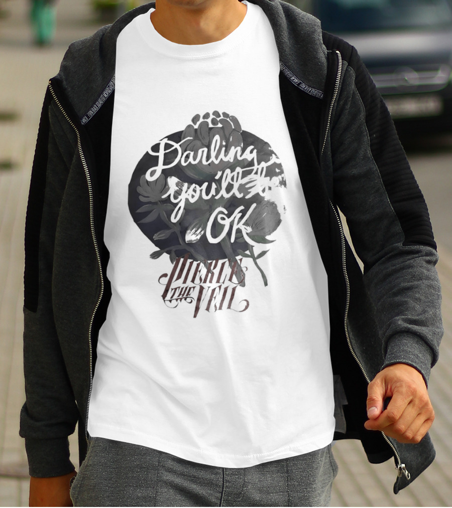 Darling You'll Be Ok Pierce The Veil Inspirational Text Floral T-Shirt