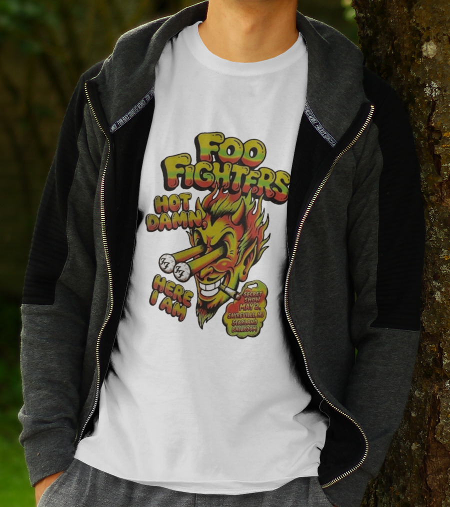 Foo Fighters Hot Damn Here I Am Satan Secret Show May 2 Sayreville NJ Starland Ballroom T-Shirt