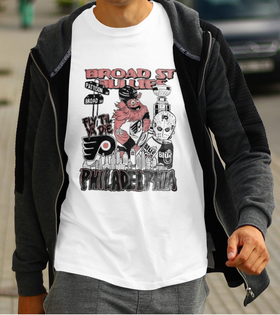 Broad St Bullies Fly Til Ya Die Philadelphia Flyers Gritty T-Shirt