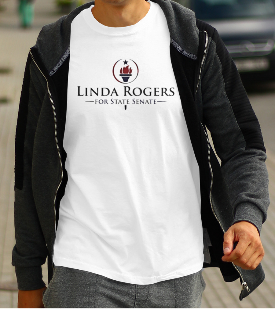Linda Rogers For State Senate Torch And Star Campaign T-Shirt