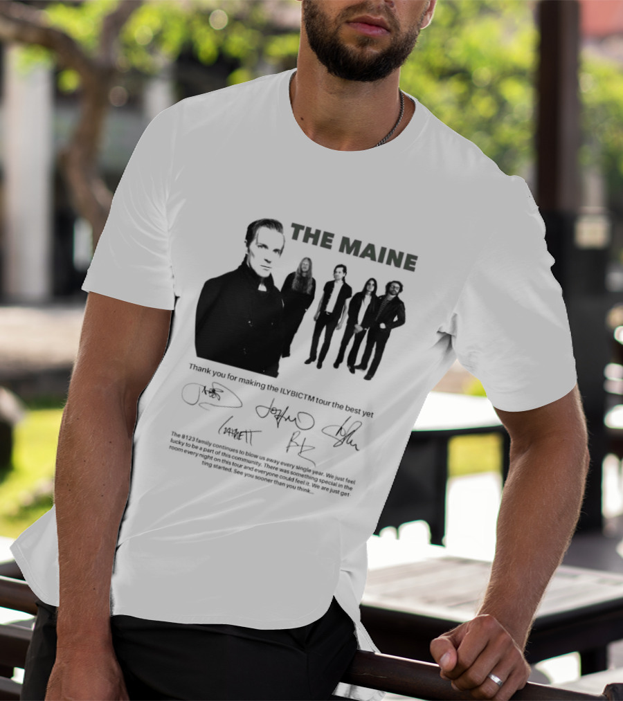 The Maine Thank You For Making The ILYBICTM Signed Band T-Shirt