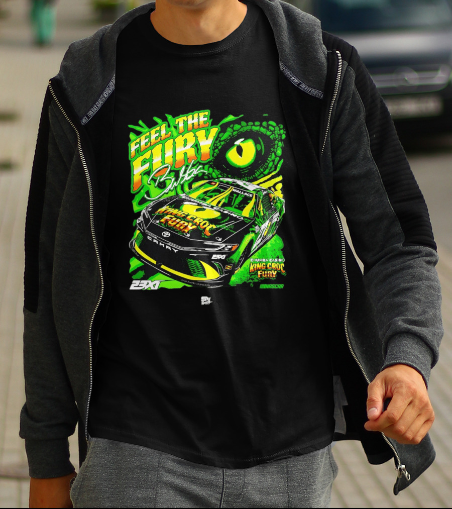Bubba Wallace Feel The Fury King Croc Chumba Casino Toyota Camry NASCAR 23XI Racing T-Shirt