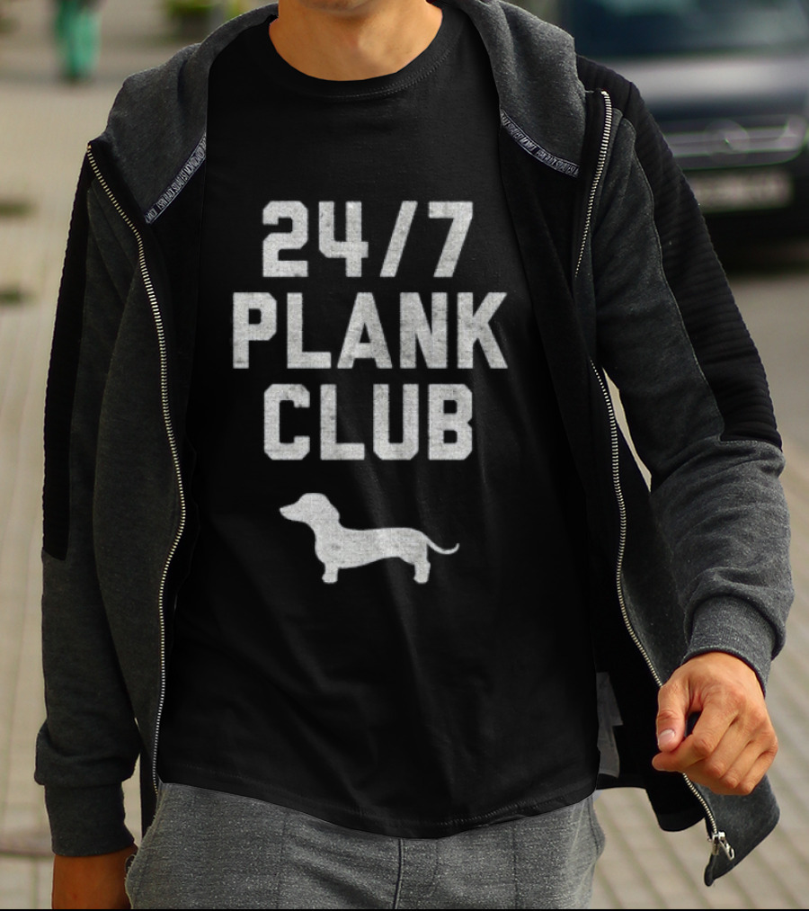 Dachshund Dog 24 7 Plank Club T-Shirt